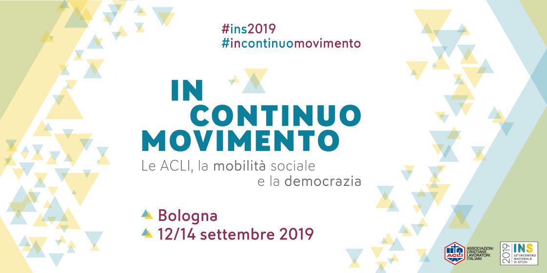 ACLI -Incontro Nazionale di Studi_Bologna 12-14 settembre 2019